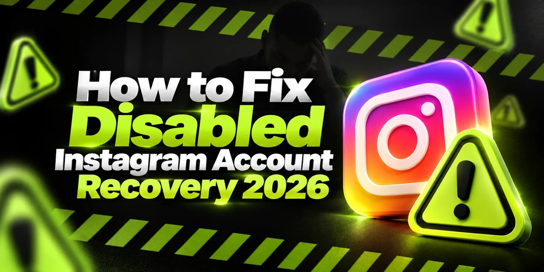 How to Fix Disabled Instagram Account Recovery 2026