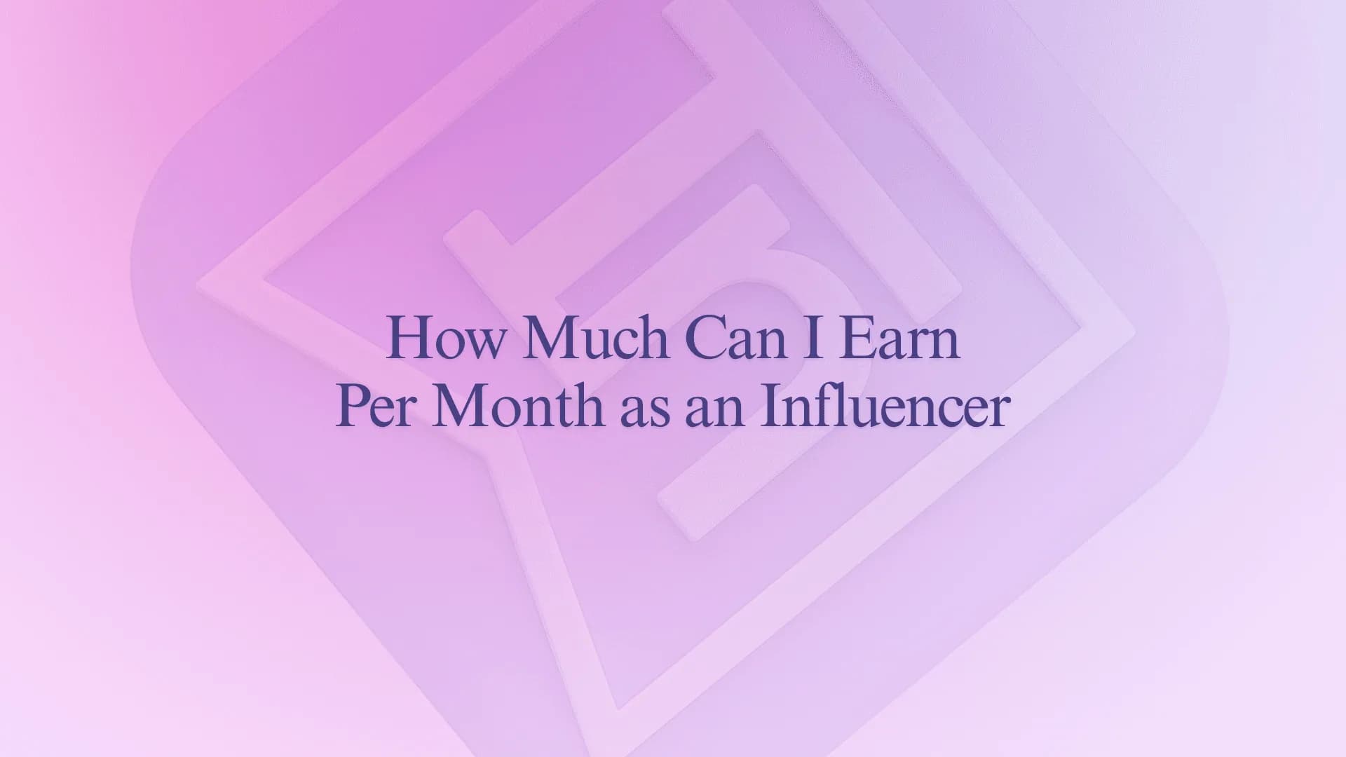 How Much Can I Earn Per Month as an Influencer