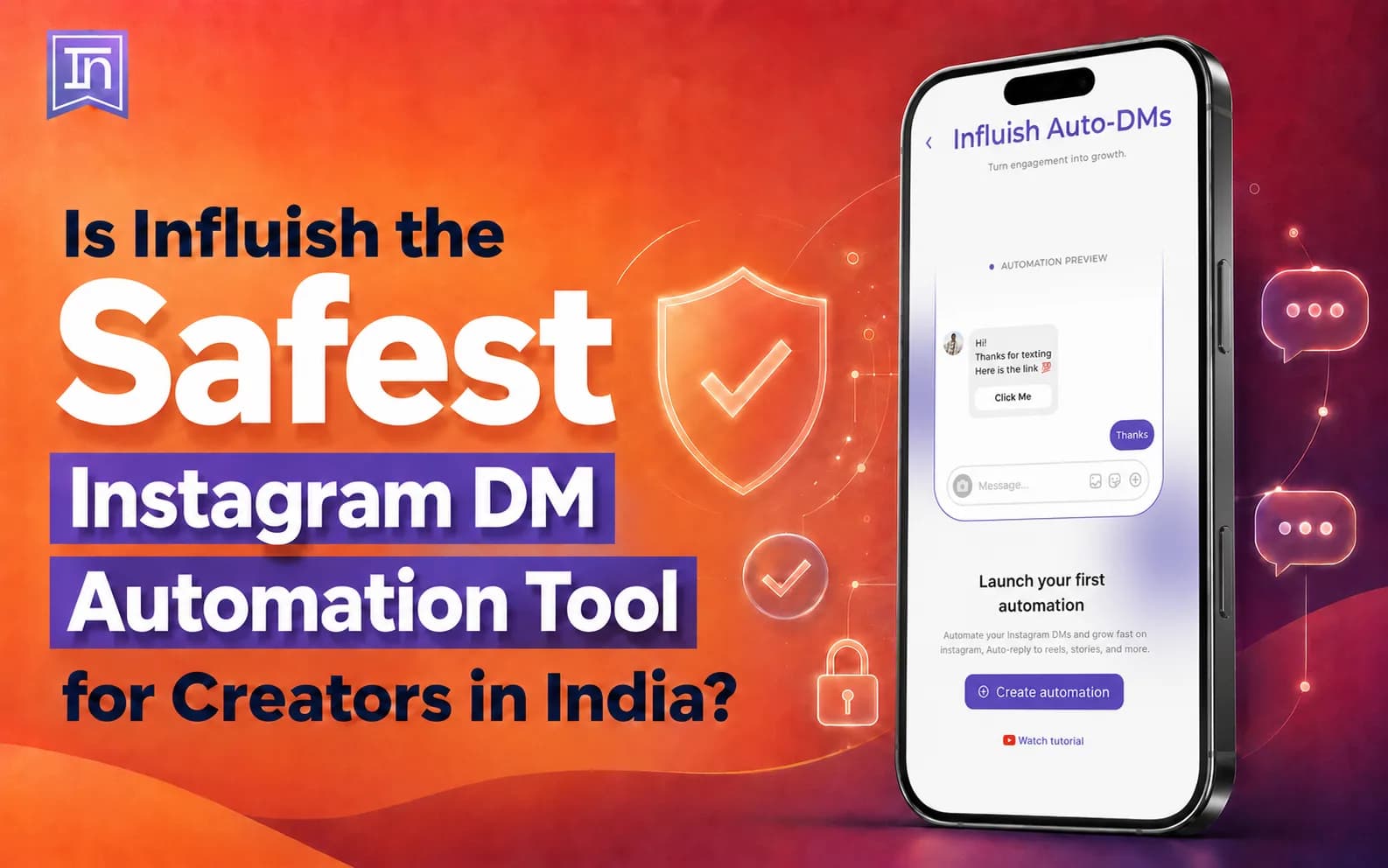 Is Influish the Safest Instagram DM Automation Tool for Creators in India?