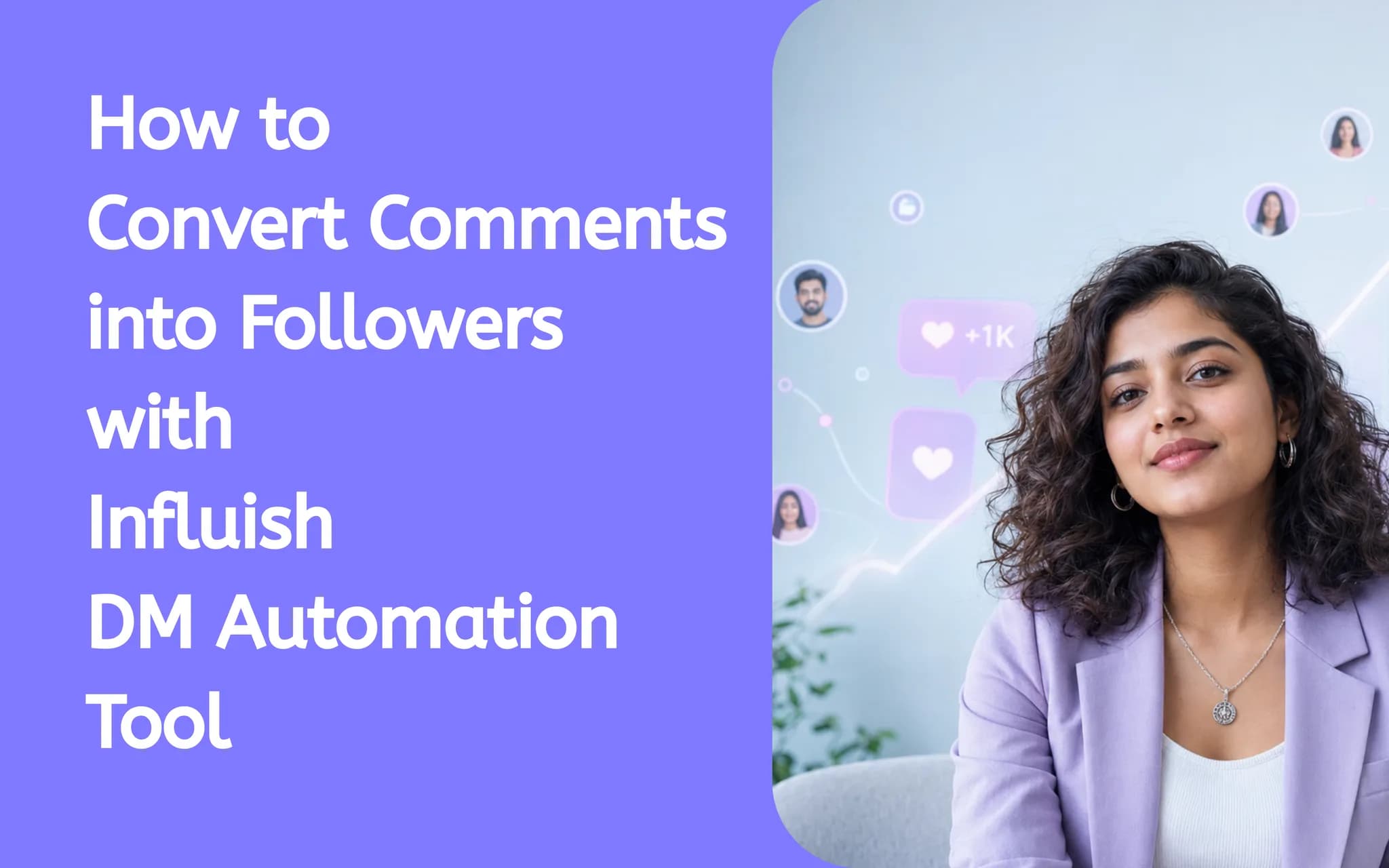 How to Increase Followers on Instagram Using Influish DM Automation